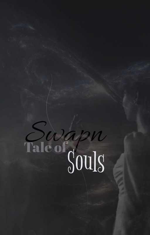 Swapn : Tale of Souls