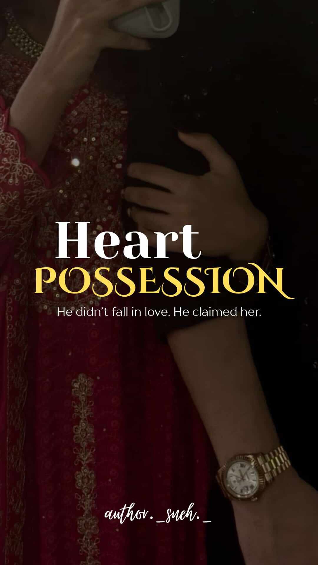 Heart Possession