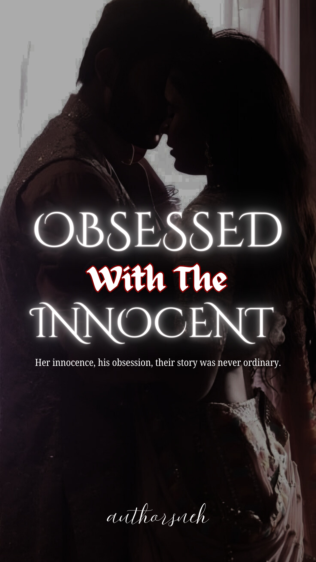 Obsessed With The Innocent