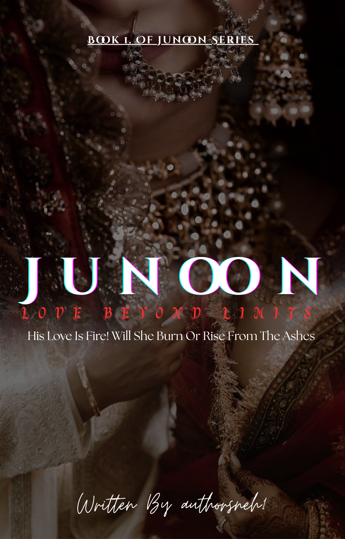 Junoon: Love Beyond Limits (English Version) 18+