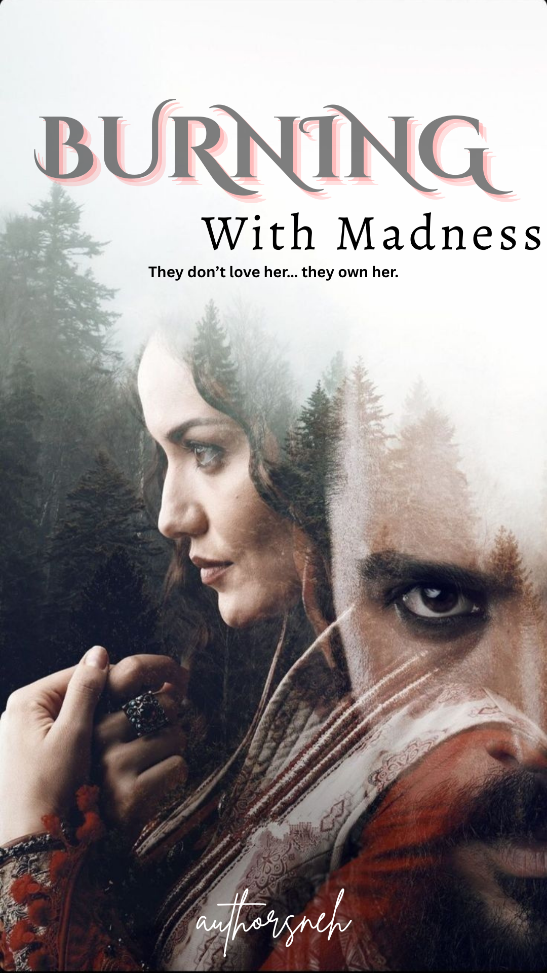 Burning With Madness (Hindi Version) 18+