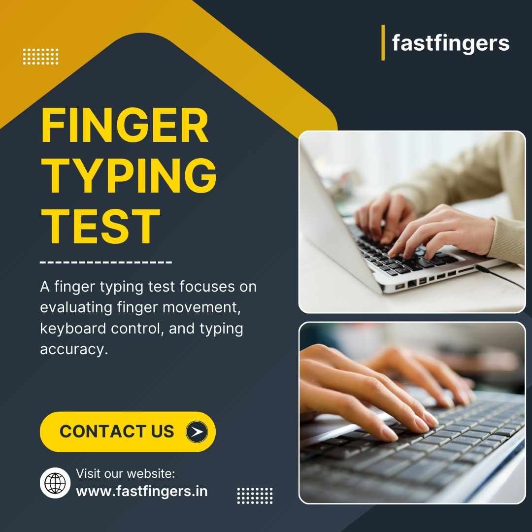 Finger Typing Test to Improve Accuracy and Finger Control