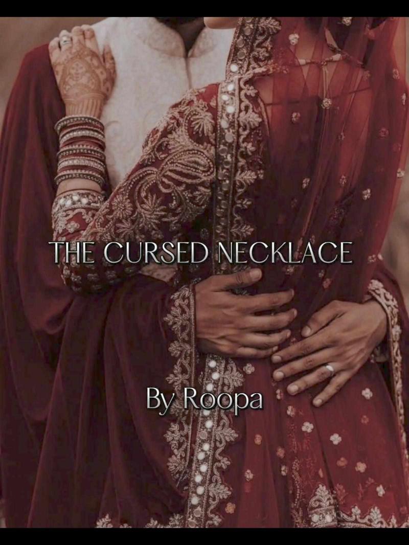 THE CURSED NECKLACE