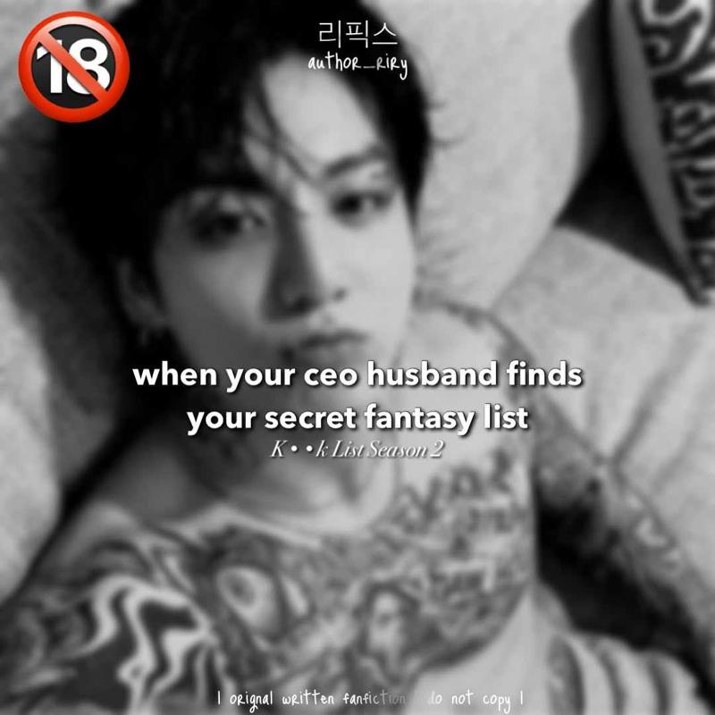 when your ceo husband finds your secret fantasy list ( K**k List season 2)