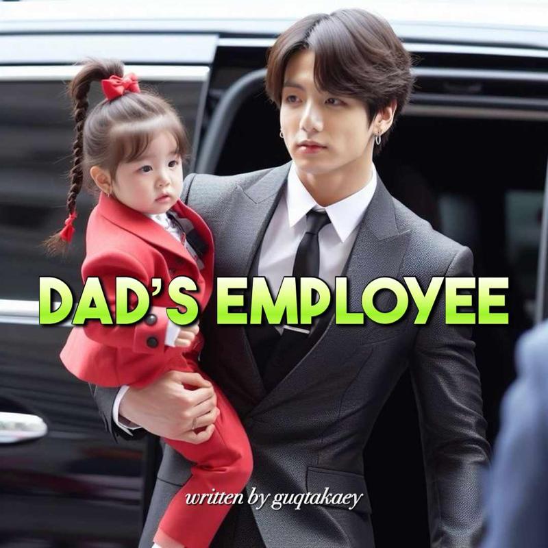 Dad's Employee