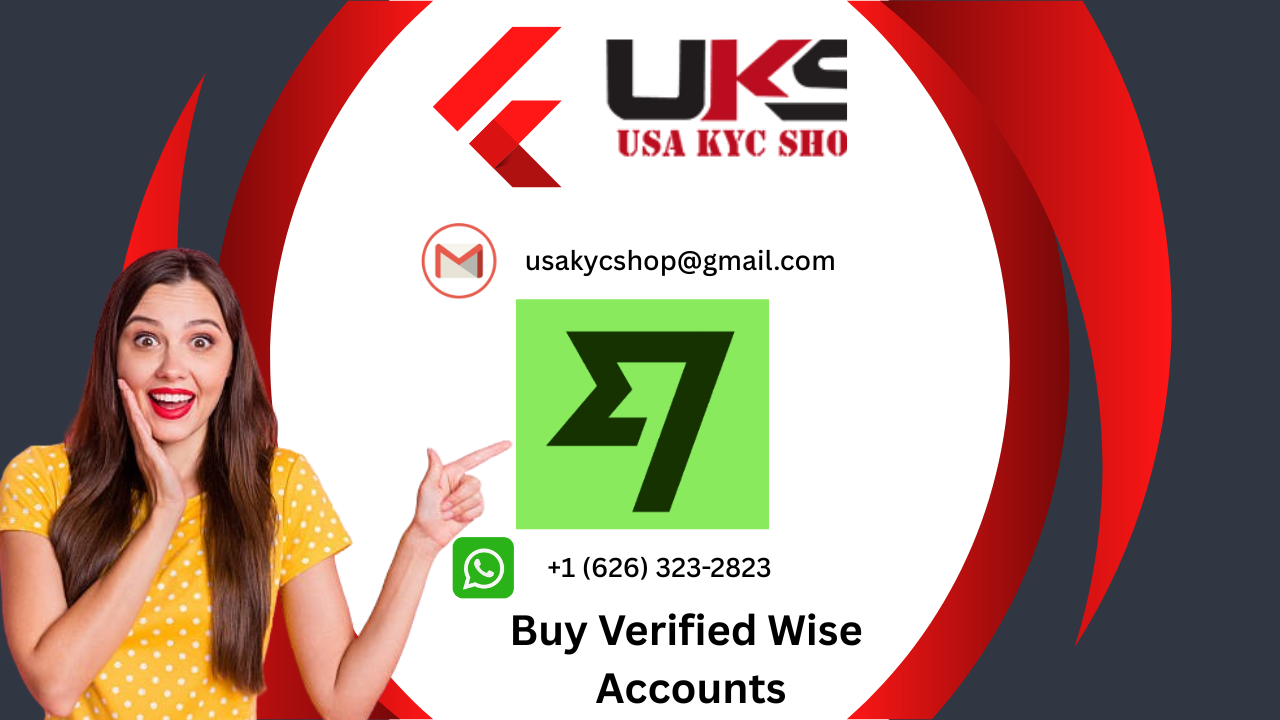 How to open a  Buying Verified Wise accounts step by step 2026