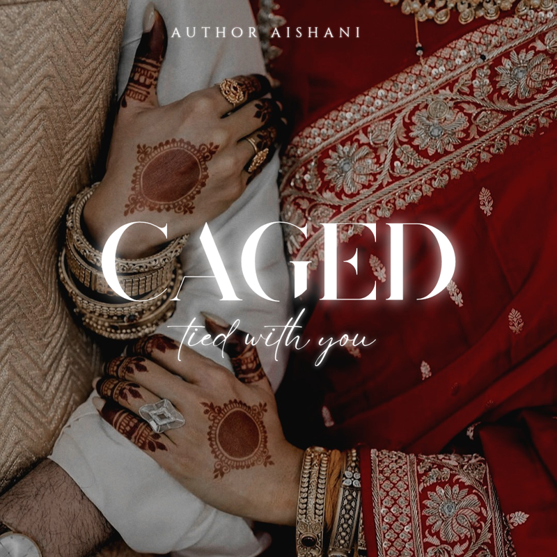 CAGED - Tied With You (Completed)