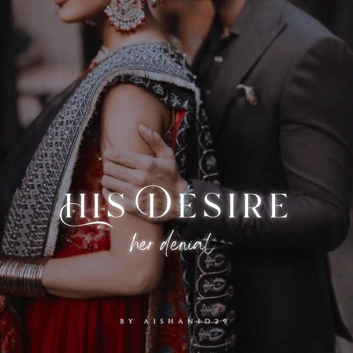 His Desire Her Denial | 18+