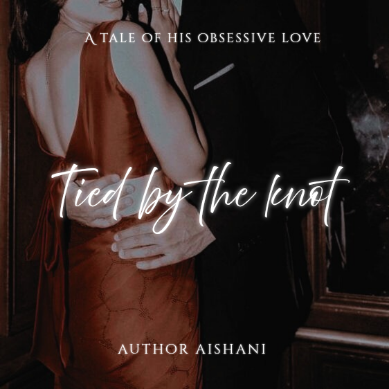 Tied By The Knot (Completed)