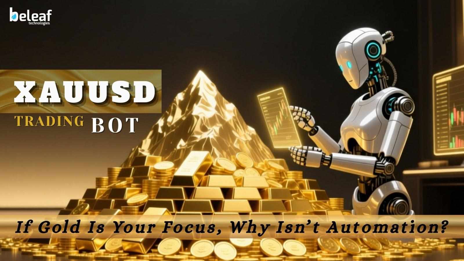 If Gold Is Your Focus, Why Isn’t Automation?