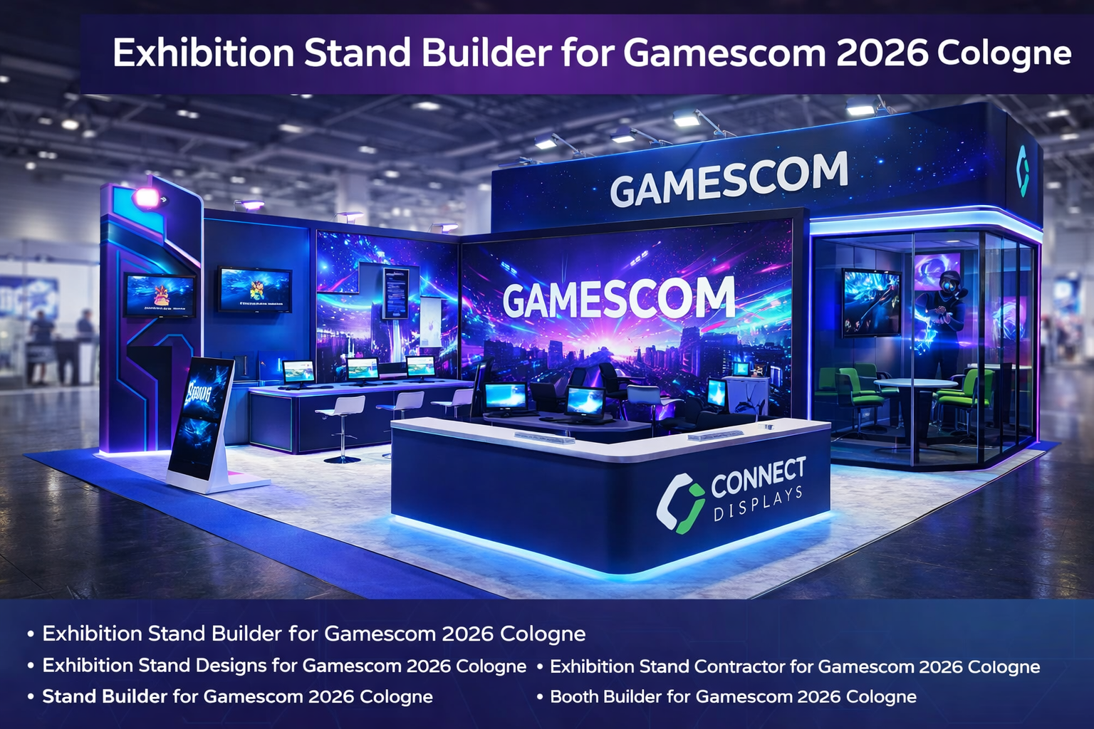 Gamescom 2026 Cologne – Exhibition Stand Builder & Booth Design Solutions
