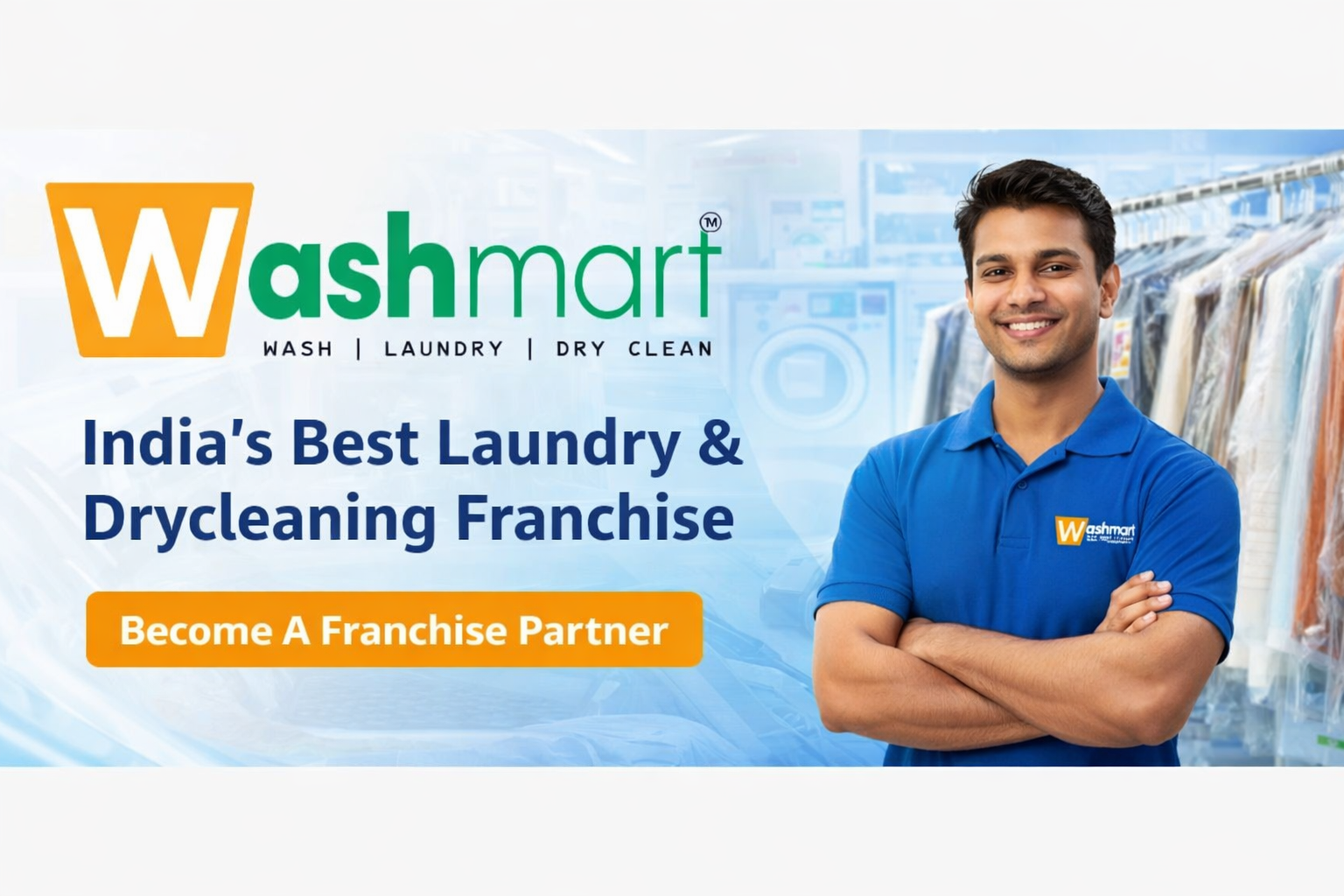 Washmart – India’s Best Laundry & Dry Cleaning Franchise