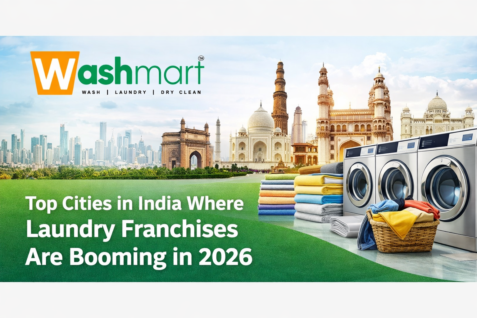 Washmart – Top Cities in India Where Laundry Franchises Are Booming in 2026