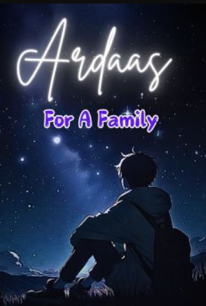 Ardaas- For A Family