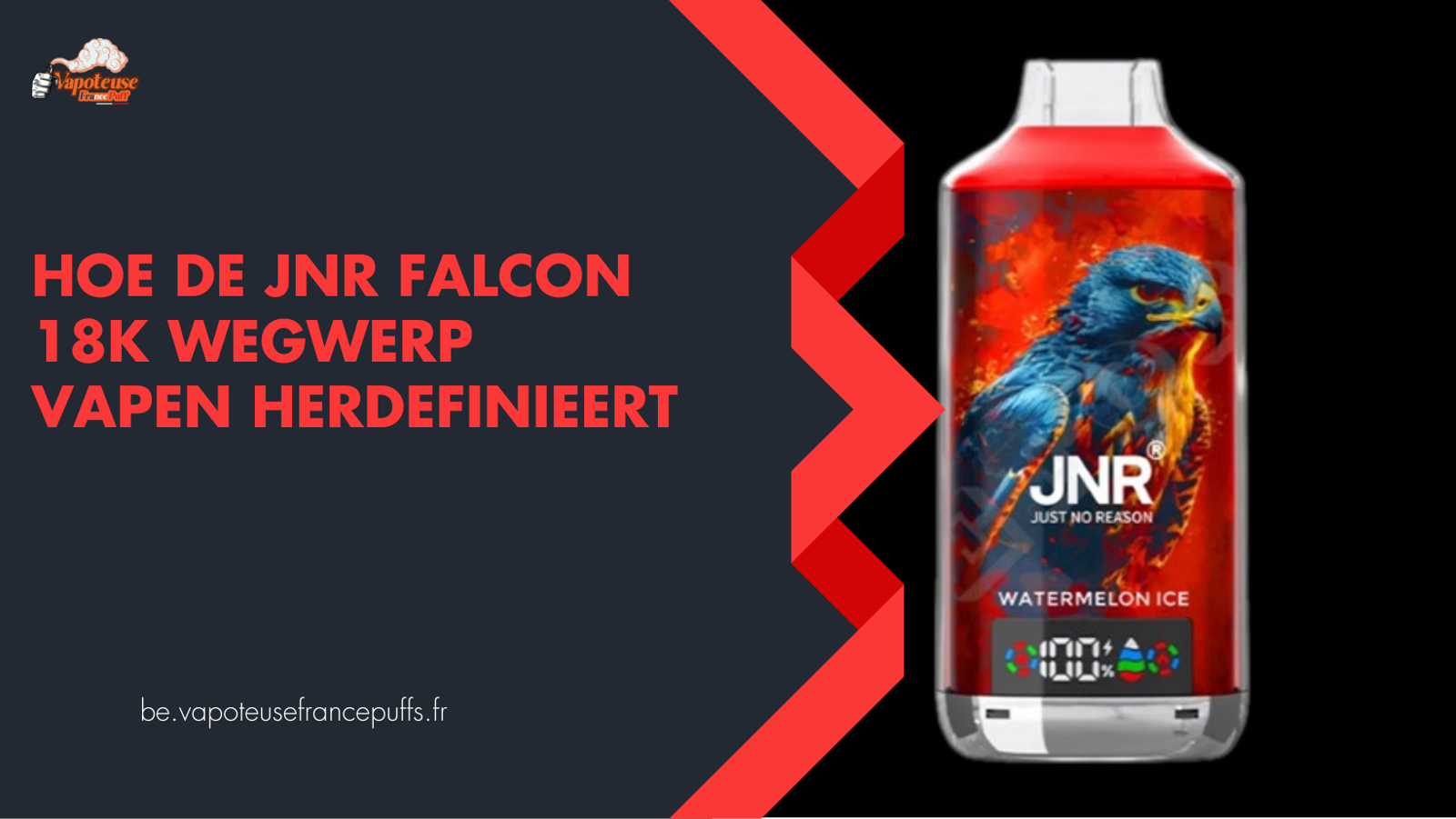 Hoe de jnr falcon 18k Wegwerp Vapen Herdefinieert