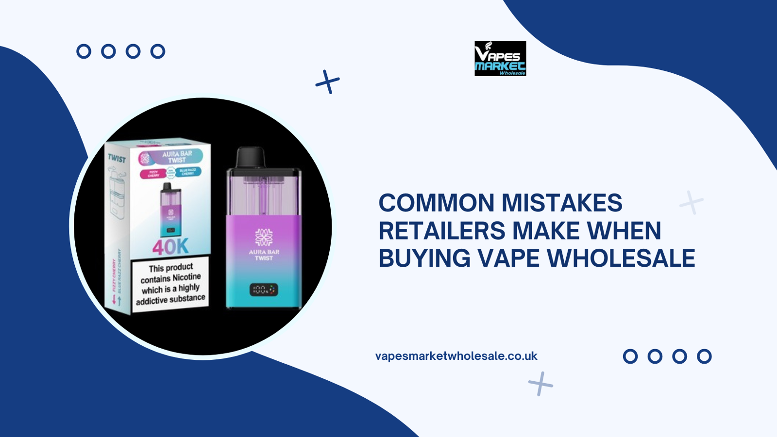 Common Mistakes Retailers Make When Buying Vape Wholesale