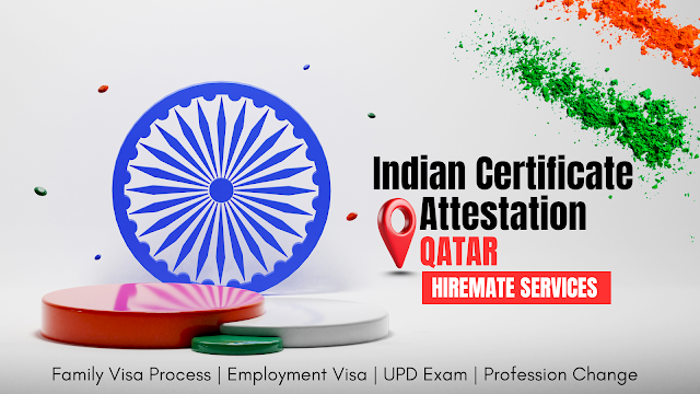 Indian attestation in Qatar