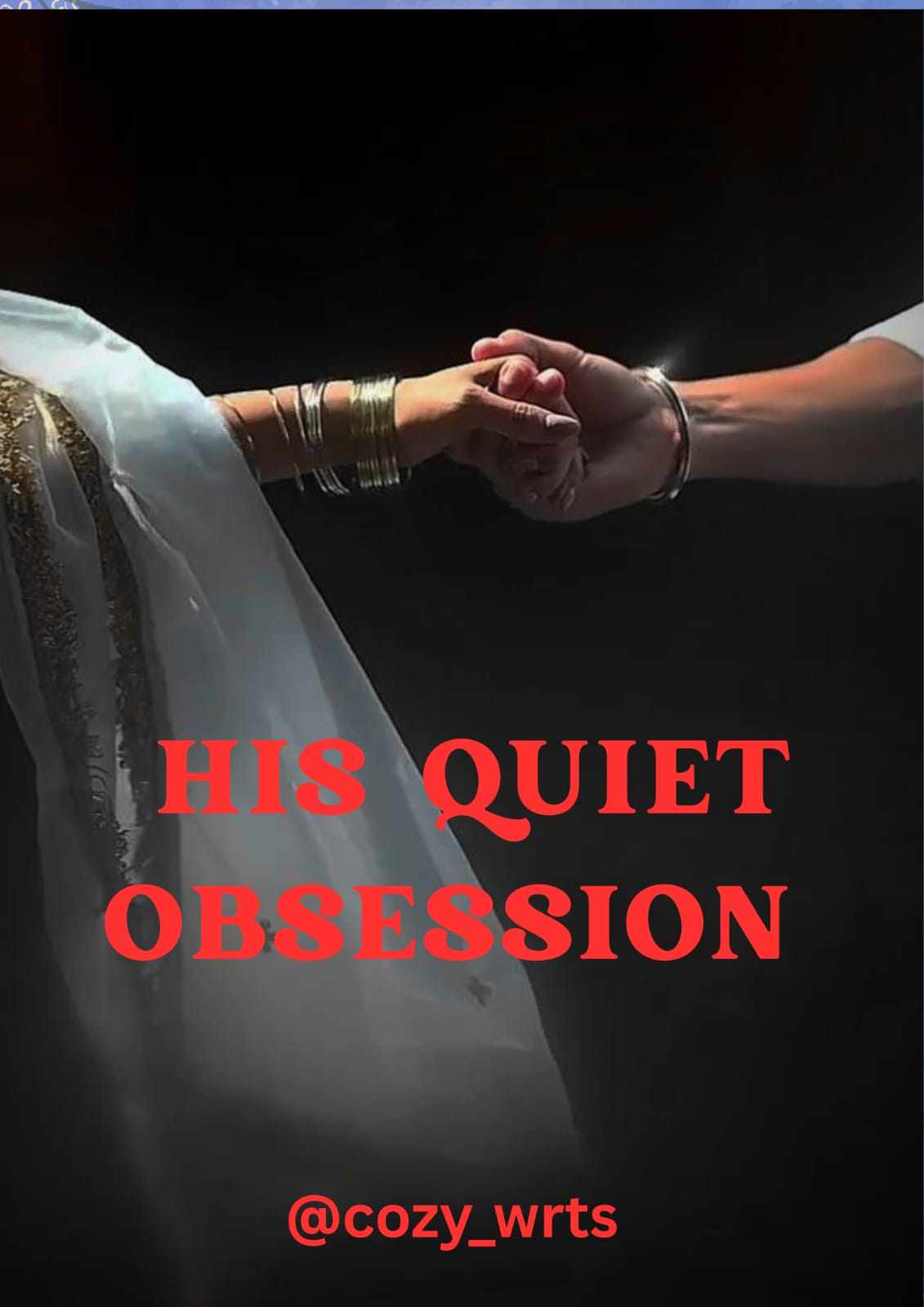 HIS QUIET OBSESSION