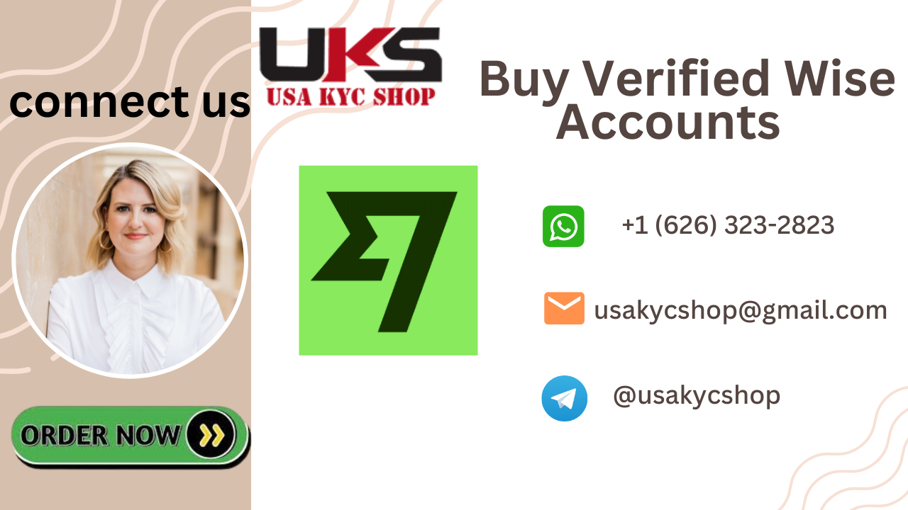 Buying Verified Wise Accounts in the USA,UK