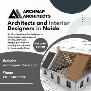 Top Architecture Firms in Noida for Homes & Offices