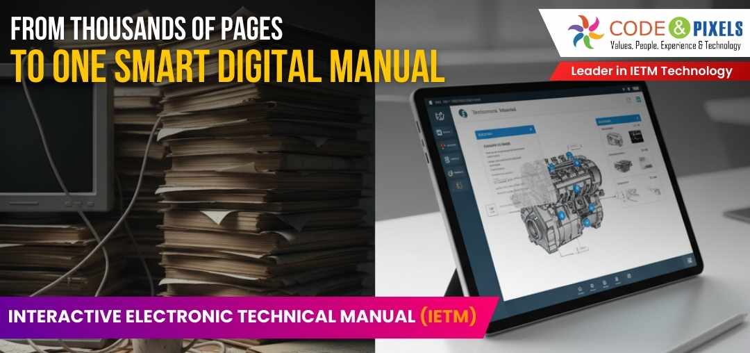 IETM - From Throusands of Papers to One Smart Digital Manual