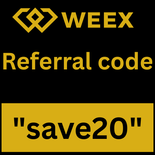 weex Referral code "save20" Get Upto 10000$ Sign Up Bonus