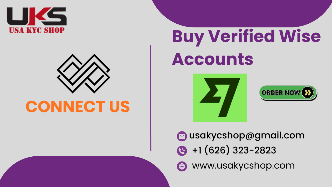 The right Side Best Buying Verified Wise Accounts in 2026