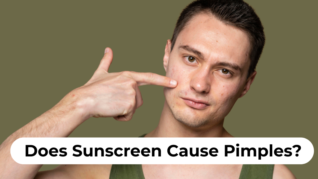 Does Sunscreen Cause Pimples? The Truth for Indian Men