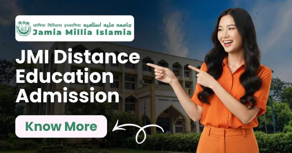 Jamia Millia Islamia Distance Education Admission 2026 | Programs, Eligibility & Application Process