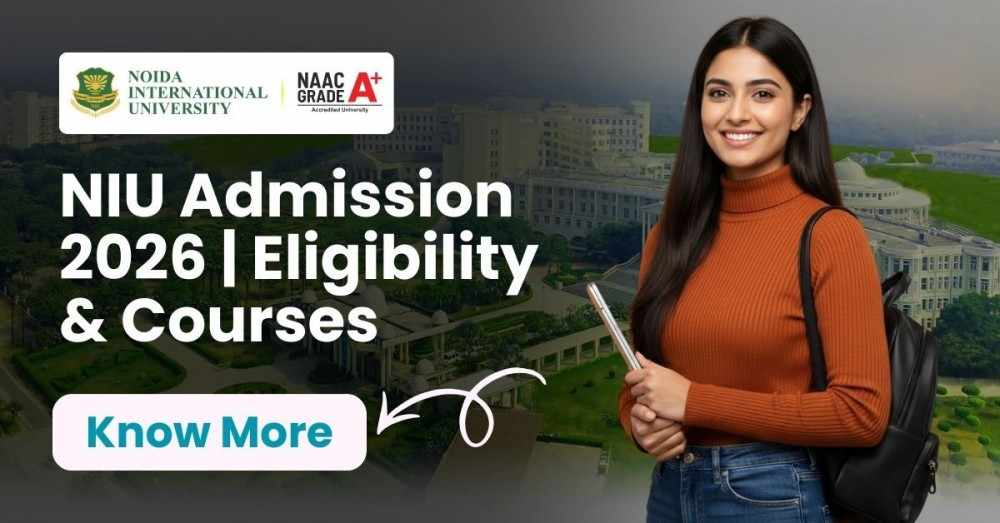 Noida International University (NIU) Admission Guide 2026