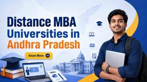 How to Choose the Best Distance MBA University in Andhra Pradesh