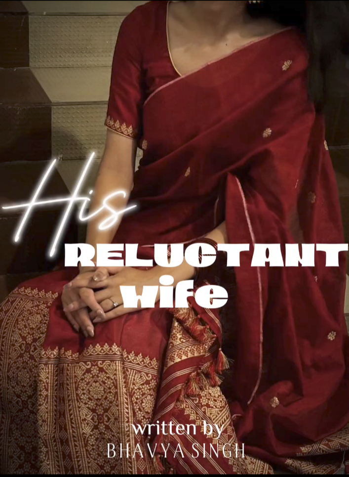 His Reluctant wife