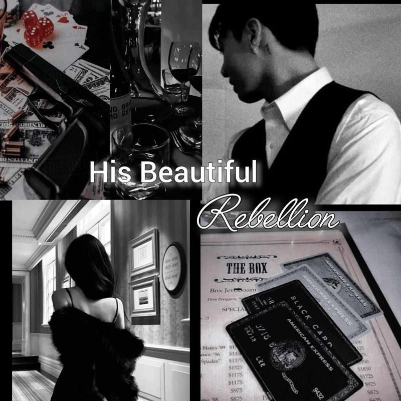 His Beautiful Rebellion
