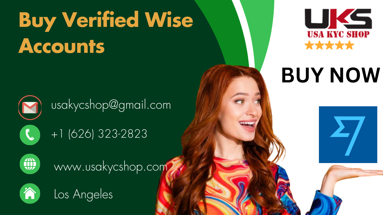 How to Securely Buying Verified Wise Accounts Easy Steps
