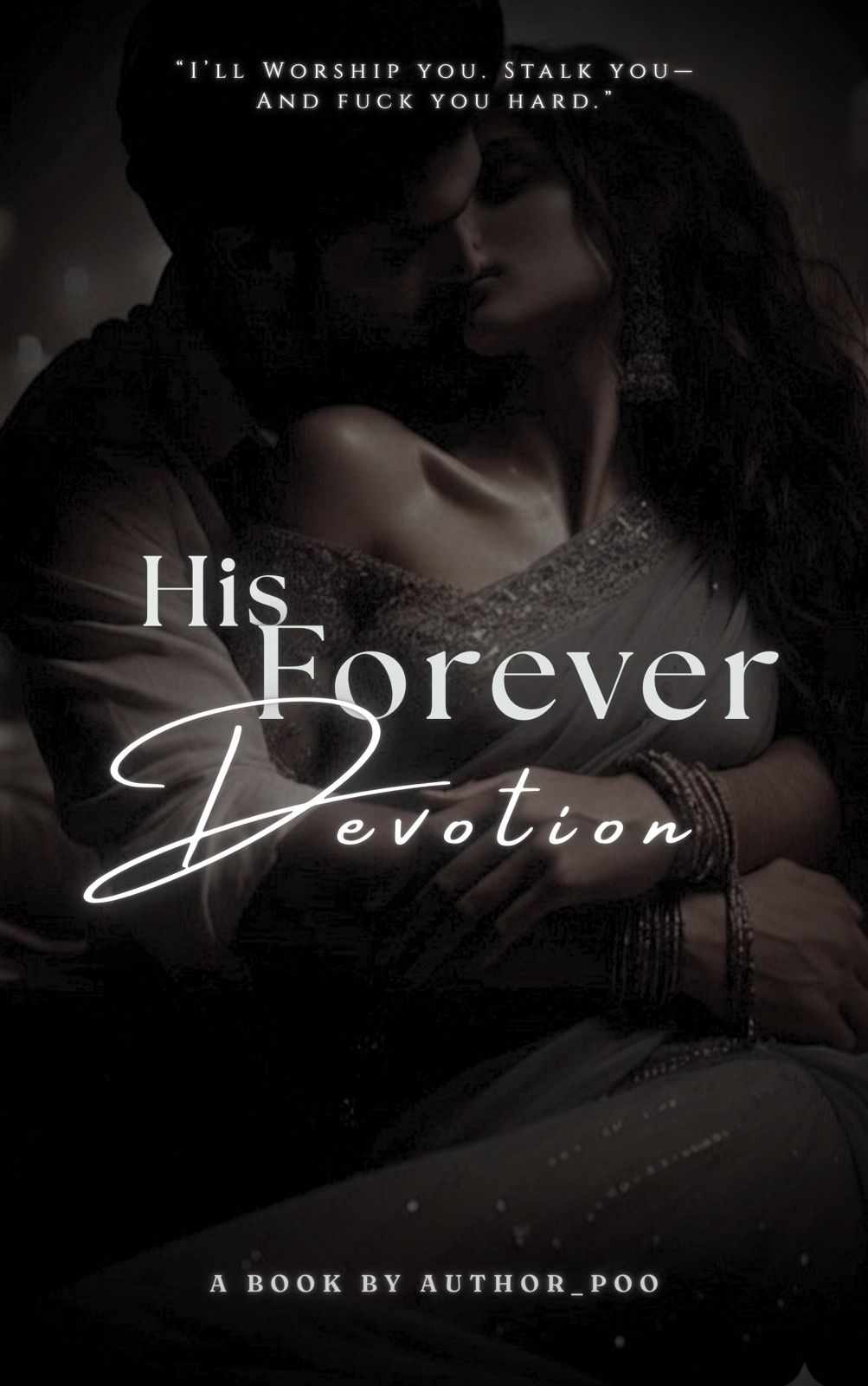 𝐇𝐢𝐬 𝐅𝐨𝐫𝐞𝐯𝐞𝐫 𝐃𝐞𝐯𝐨𝐭𝐢𝐨𝐧 | 18+