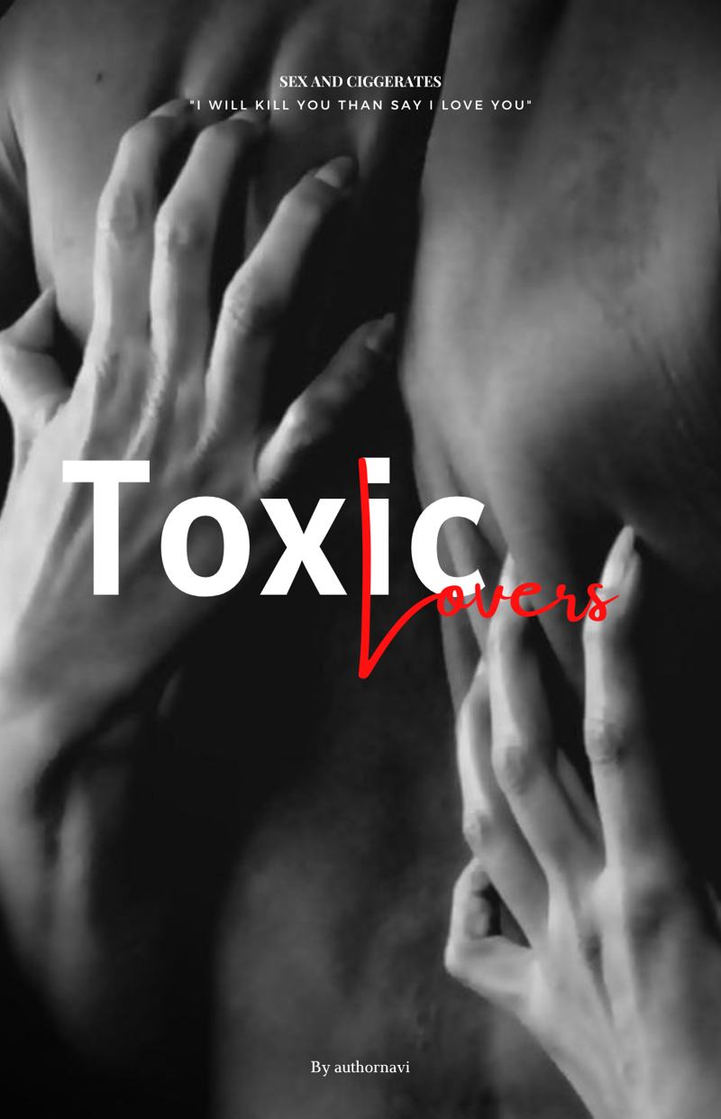 Toxic Lovers 