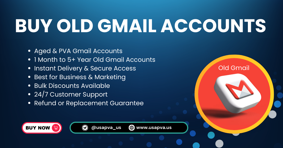 Buy Old Gmail Accounts: A Smart Strategy for Digital Growth in 2026