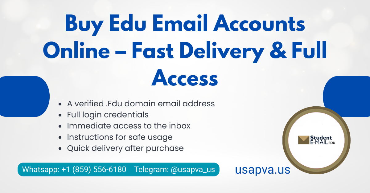 Buy Edu Email Accounts Online – Fast Delivery & Full Access