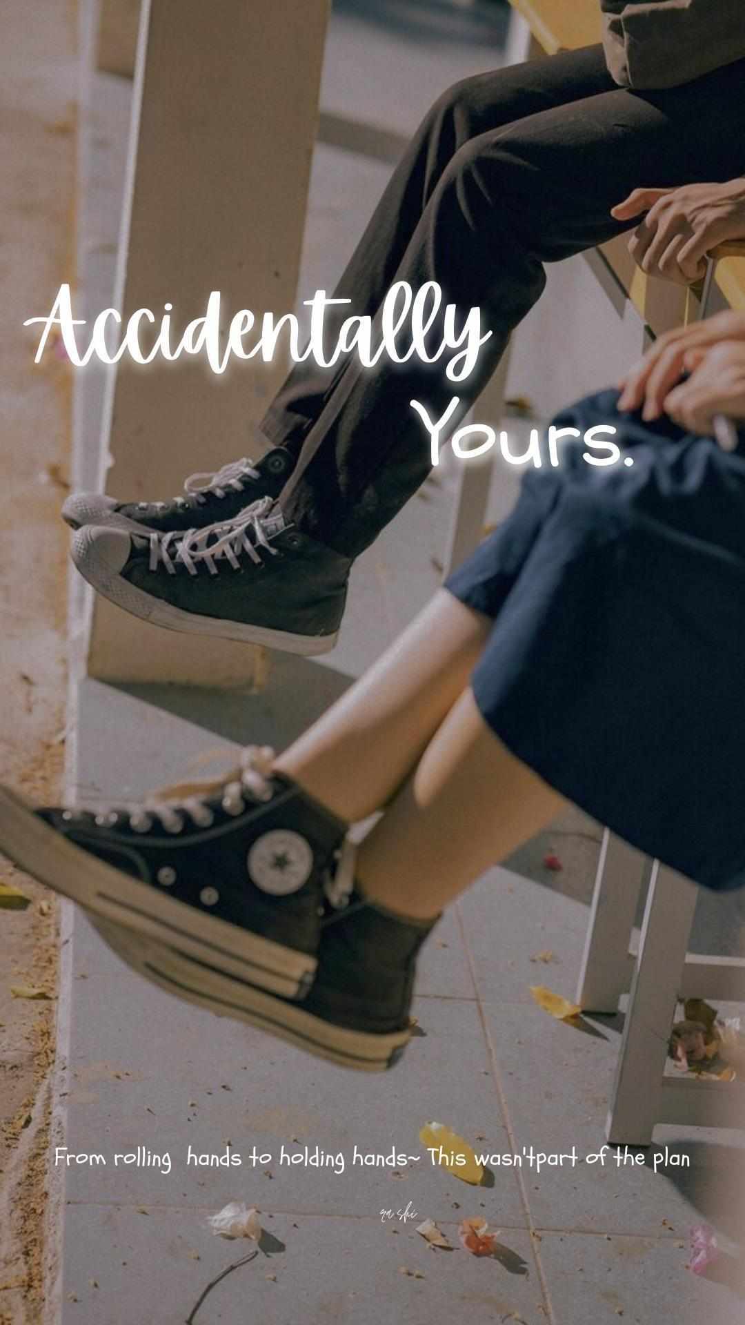Accidentally Yours