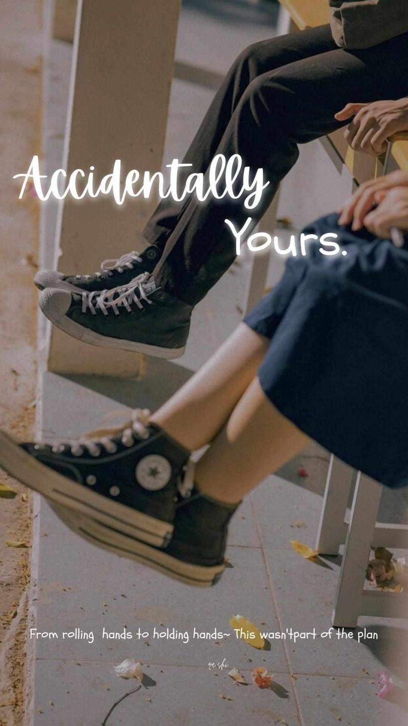 Accidentally Yours