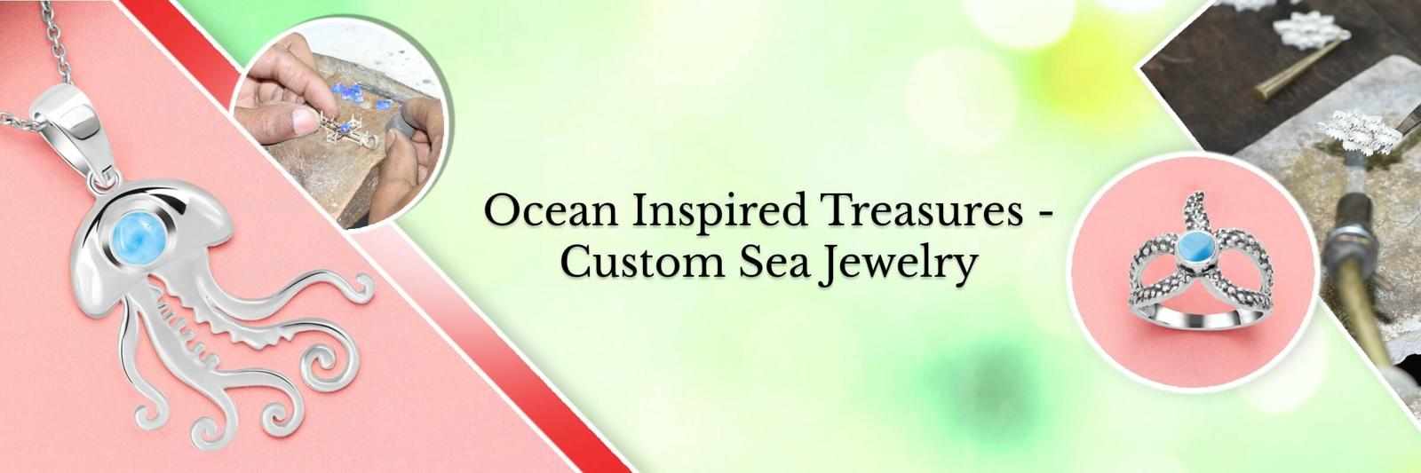 Customized Sea Life Jewelry - Nature's Beauty