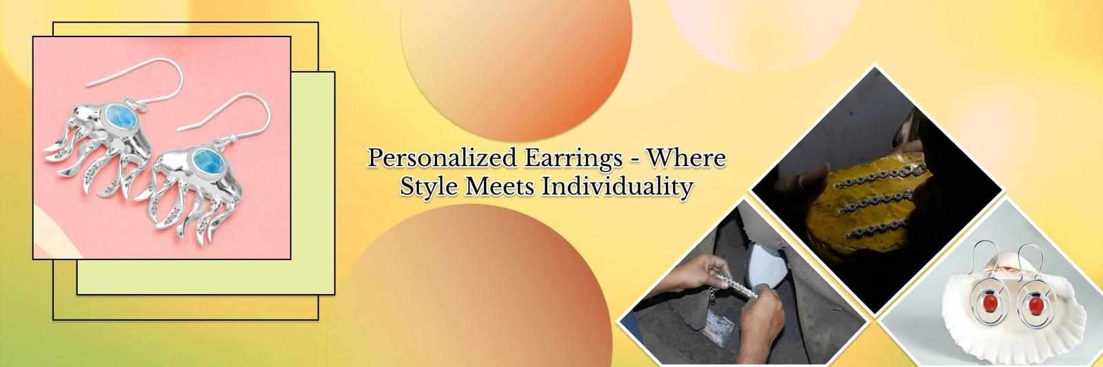 Timeless Customized Earring Styles - The Ultimate Guide