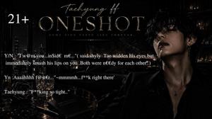 ONESHOT 18+ ..
