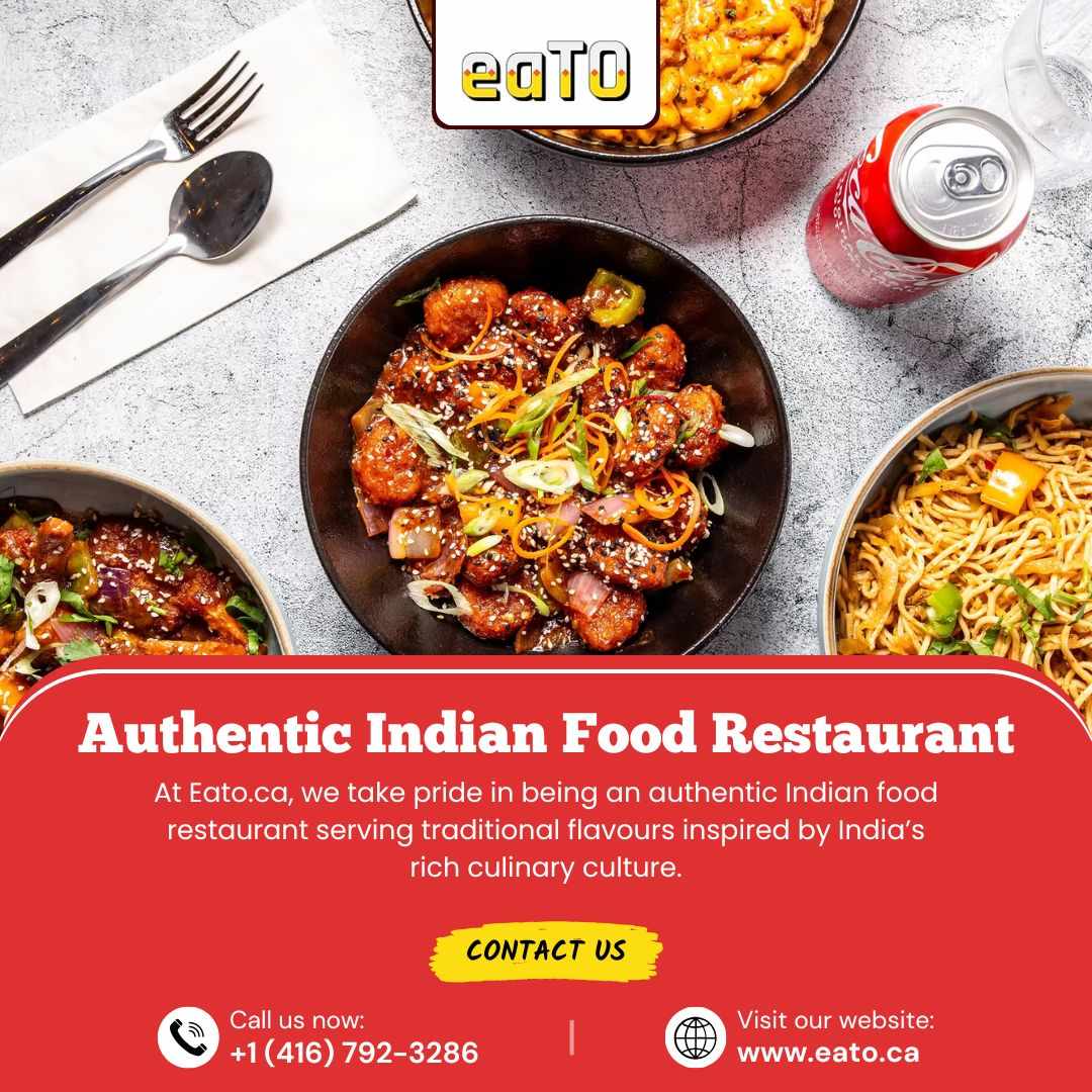 Authentic Indian Food Restaurant in Scarborough | Eato.ca