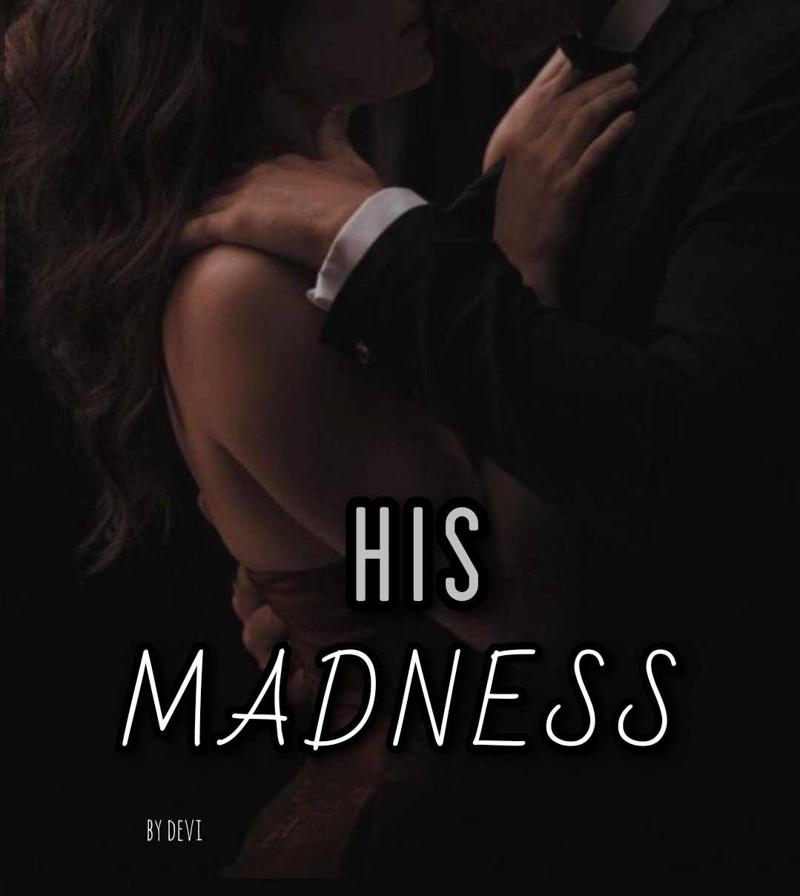 His Madness