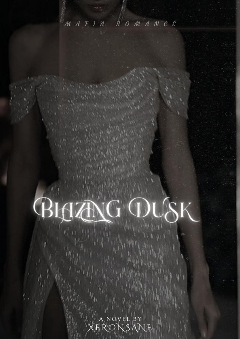 Blazing Dusk (on hold)