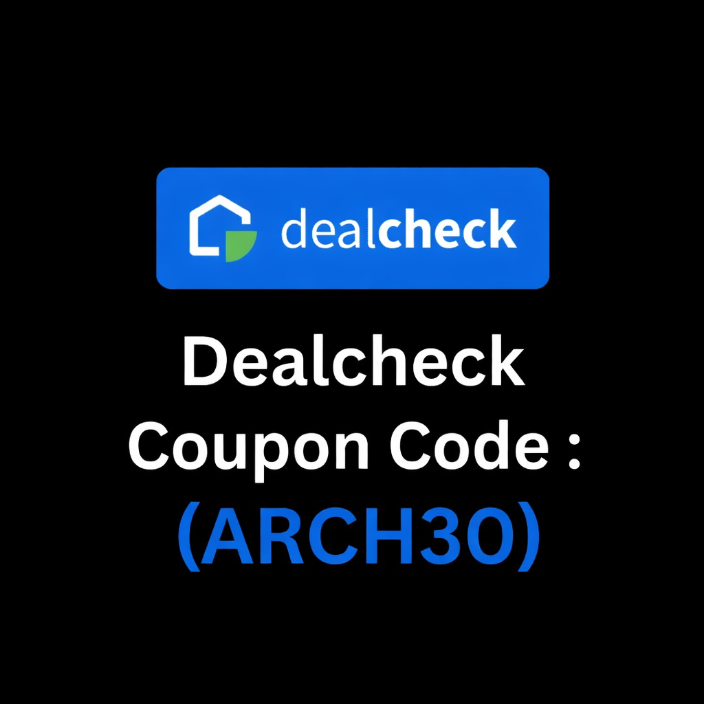 Dealcheck Coupon Code : (ARCH30) Flat 20% Discount On Subscription Plan