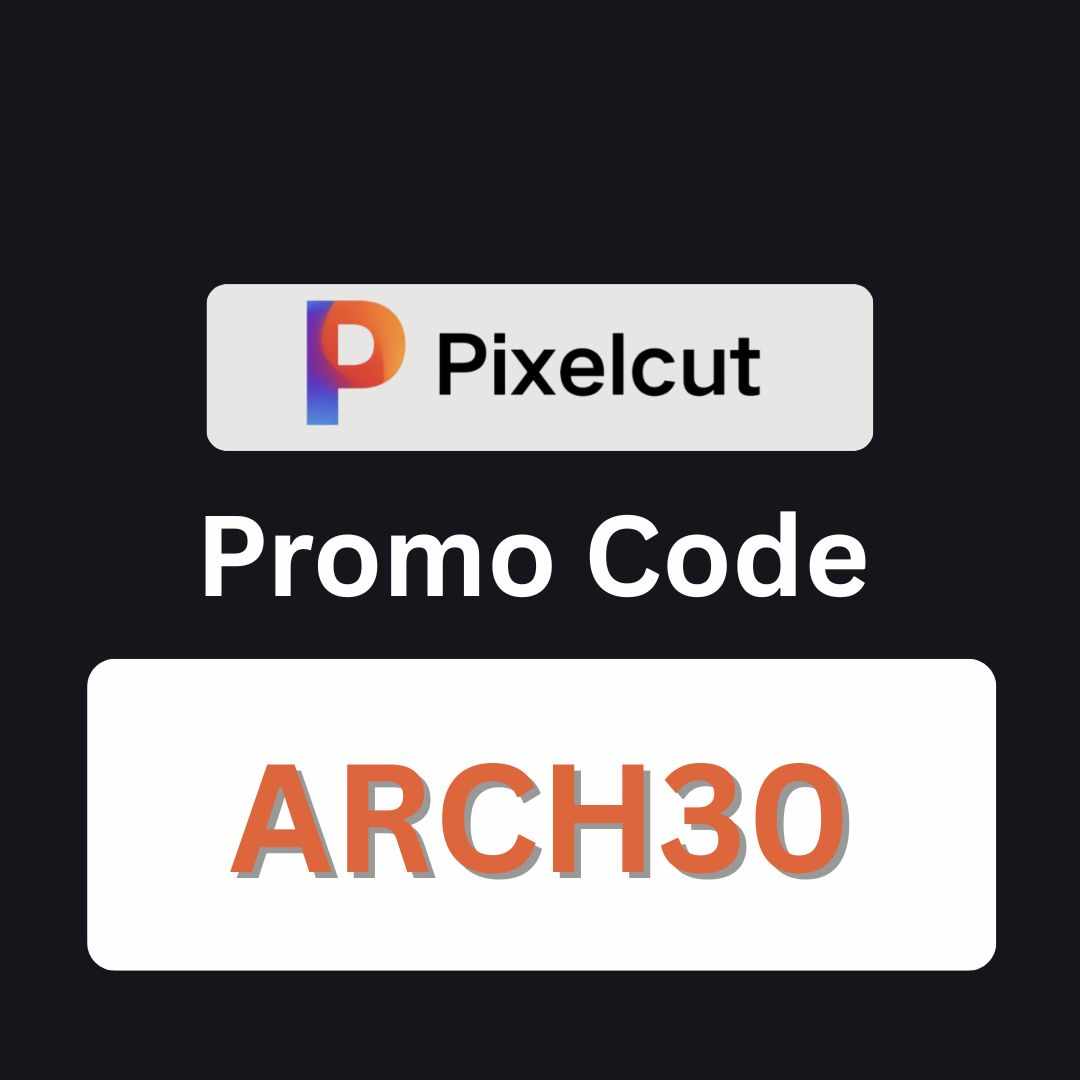 Pixelcut Promo Code : (ARCH30) Get 10% Discount On Subscription Plan