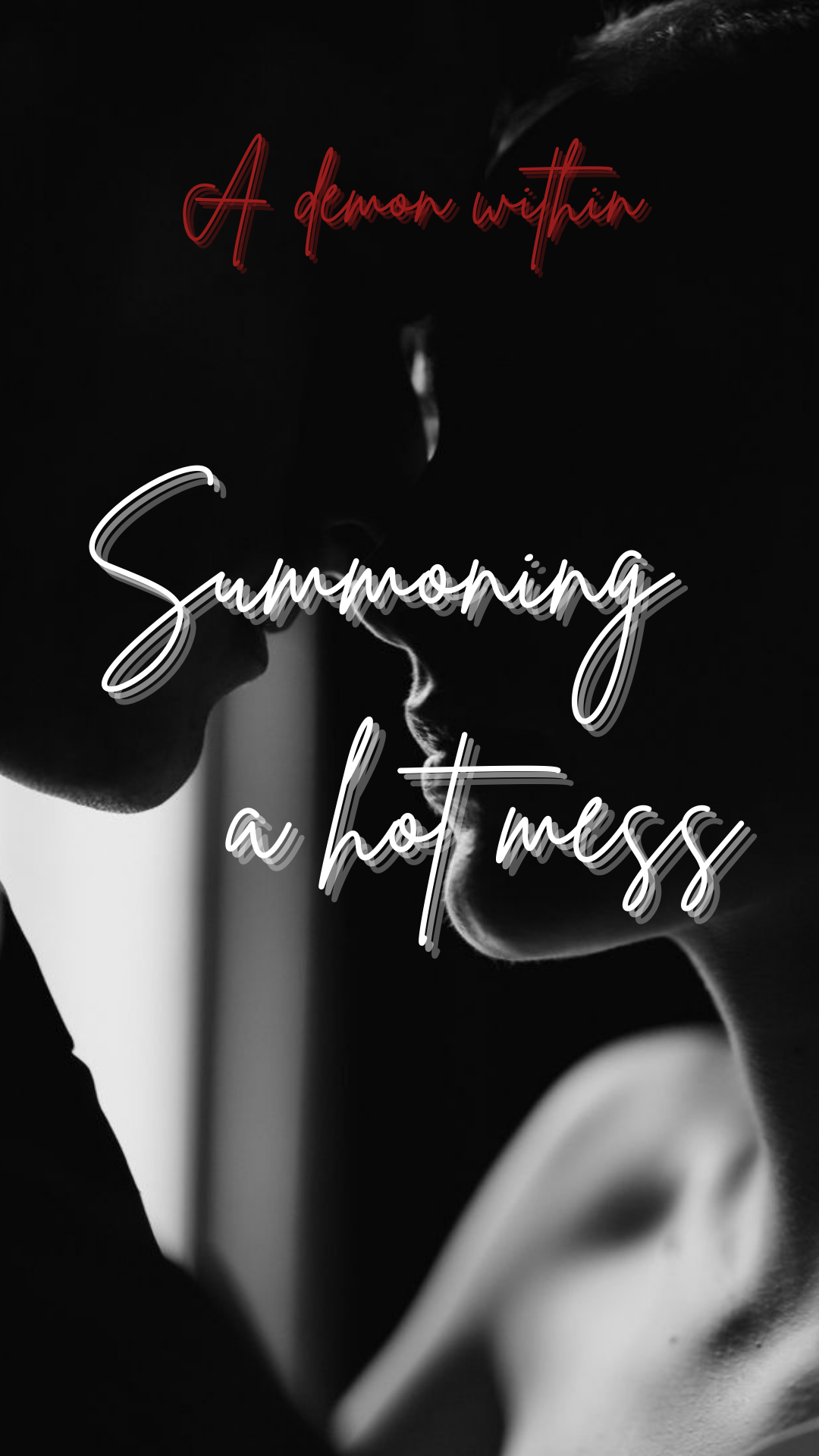 Summoning a hot mess.....