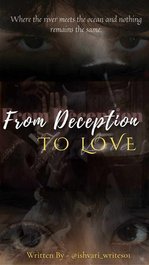 From Deception To Love